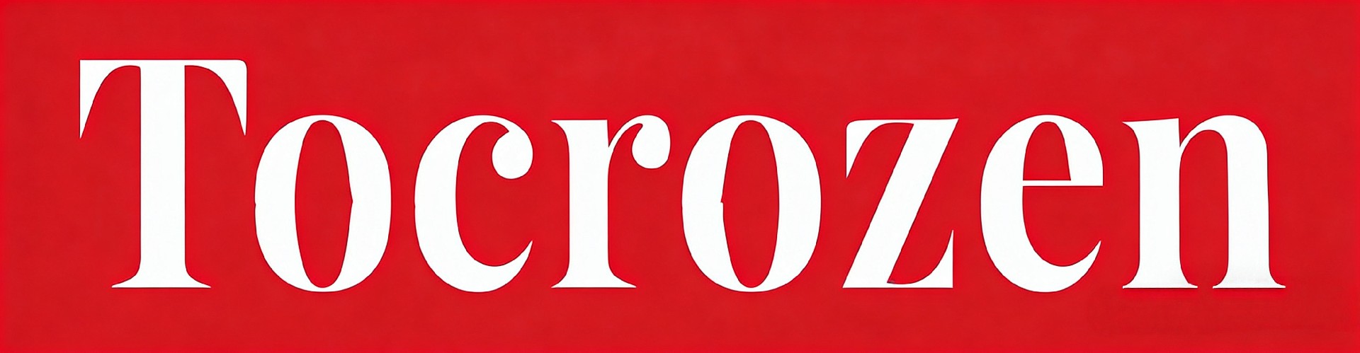 Tocrozen